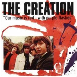 The Creation : Our Music Is Red with Purple Flashes